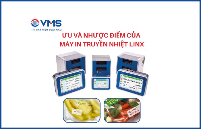 Ưu và nhược điểm của máy in truyền nhiệt Linx