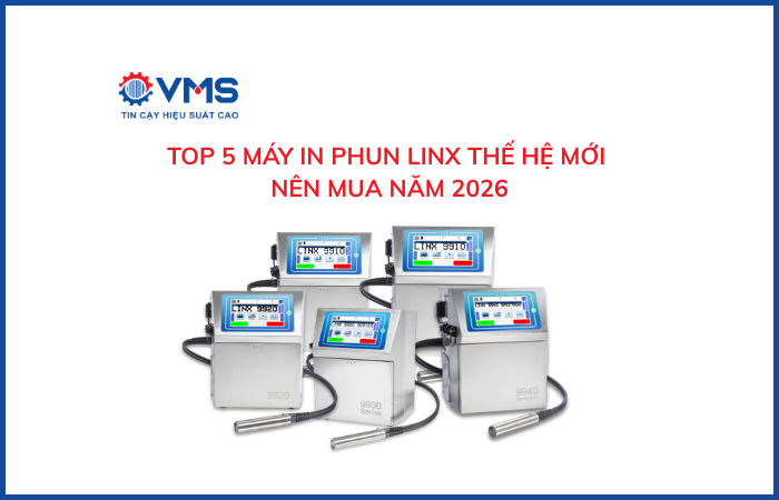 Top 5 máy in phun Linx thế hệ mới nên mua 2026